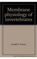 Membrane physiology of invertebrates