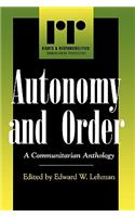 Autonomy and Order