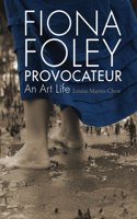 Fiona Foley Provocateur