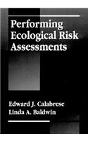 Performing Ecological Risk Assessments