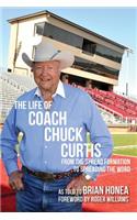 Life of Coach Chuck Curtis