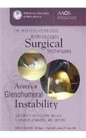 Arthroscopic Surgical Techniques: Anterior Glenohumeral Instability