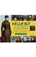 Nellie Bly and Investigative Journalism for Kids
