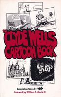 Clyde Wells Cartoon Book