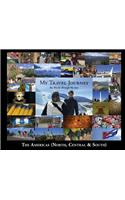 My Travel Journey - The World Through My Eyes