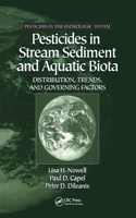 Pesticides in Stream Sediment and Aquatic Biota