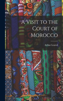 Visit to the Court of Morocco