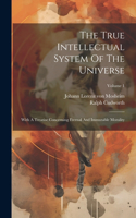 True Intellectual System Of The Universe