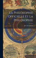 philosophie officielle et la philosophie