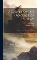 Survey of the Province of Moray