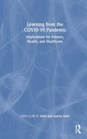 Learning from the COVID-19 Pandemic