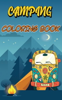 Camping Coloring Book: Happy Camper Coloring Book, Forest Wildlife Coloring for Relaxation and Stress Relief