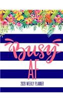 Busy AF 2020 Weekly Planner