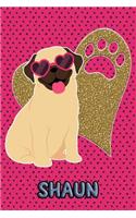 Pug Life Shaun: College Ruled Composition Book Diary Lined Journal Pink