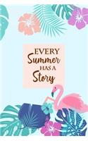 Every Summer Has A Story