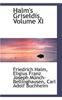 Halm's Griseldis, Volume XI: (English)
