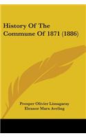 History of the Commune of 1871 (1886)