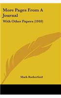 More Pages from a Journal: With Other Papers (1910)