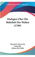 Dialogen Uber Die Mehrheit Der Welten (1789)