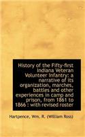 History of the Fifty-First Indiana Veteran Volunteer Infantry