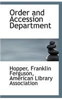 Order and Accession Department