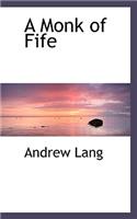 A Monk of Fife