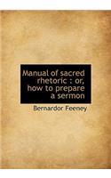 Manual of Sacred Rhetoric