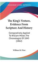 King's Vesture, Evidence From Scripture And History