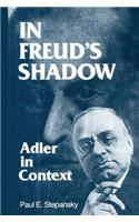 In Freud's Shadow