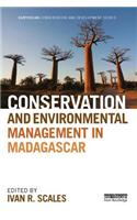Conservation and Environmental Management in Madagascar