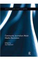 Community Journalism Midst Media Revolution