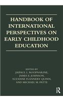 Handbook of International Perspectives on Early Childhood Education