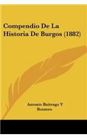 Compendio De La Historia De Burgos (1882)