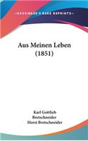 Aus Meinen Leben (1851)