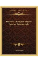 The Boast Of Methen, The First Egyptian Autobiography