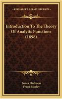 Introduction to the Theory of Analytic Functions (1898)