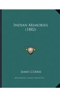 Indian Memories (1882)