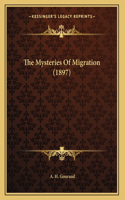 The Mysteries Of Migration (1897)