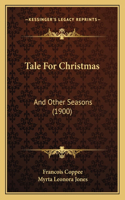 Tale For Christmas