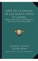 Arte de La Lengua de Los Indios Antis O Campas
