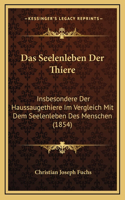 Das Seelenleben Der Thiere