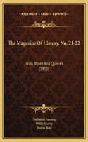 The Magazine Of History, No. 21-22