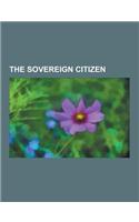 The Sovereign Citizen