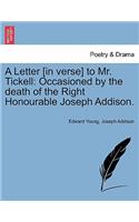 Letter [in Verse] to Mr. Tickell
