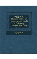 Hyginus, Philosophus. de Imaginibus Coeli