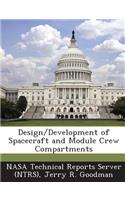 Design/Development of Spacecraft and Module Crew Compartments