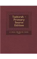 Tazkirah - Primary Source Edition