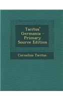 Tacitus' Germania - Primary Source Edition