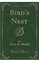 Bird's Nest (Classic Reprint)