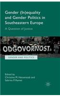 Gender (In)Equality and Gender Politics in Southeastern Europe